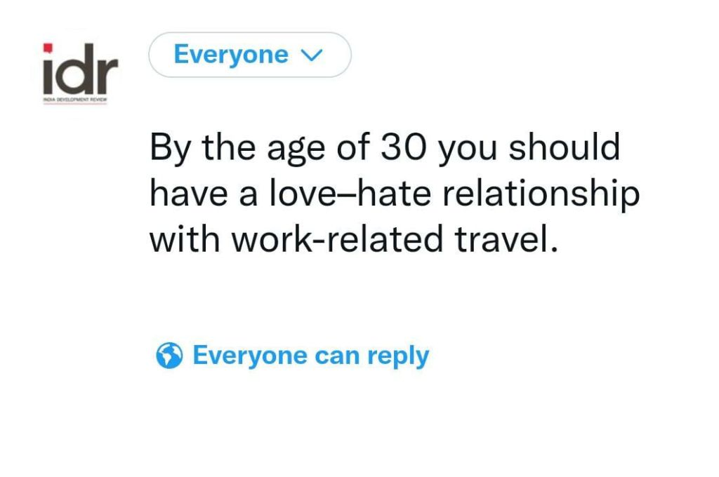 Image that says "By the age of 30 you should have a love–hate relationship with work-related travel."-nonprofit humour