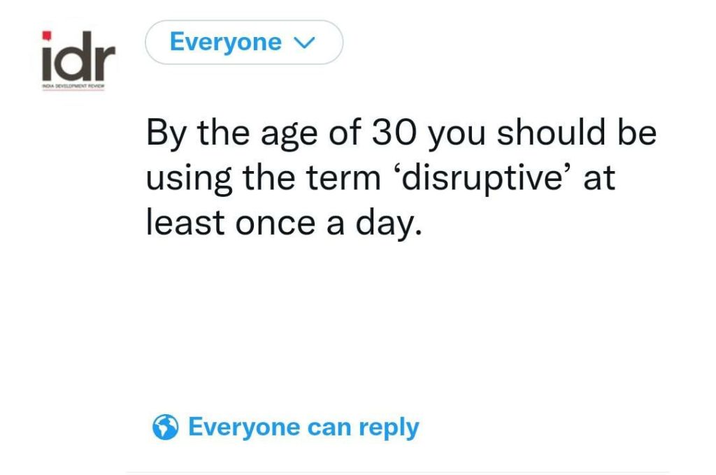 Image that says "By the age of 30 you should be using the term ‘disruptive’ at least once a day."-nonprofit humour