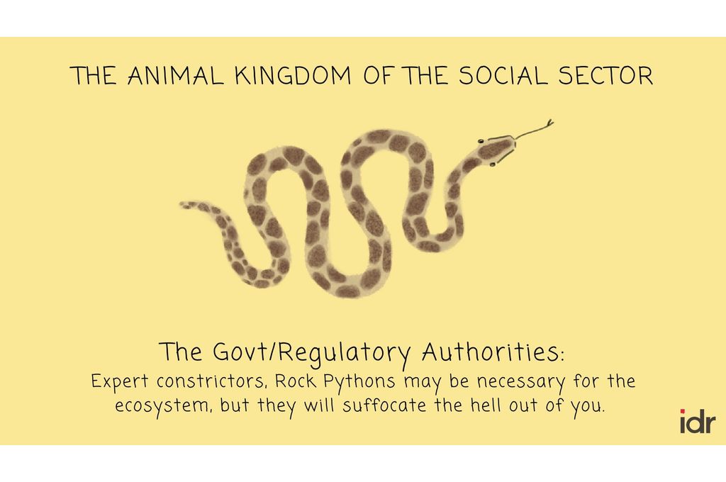 Illustration that indicates that the govt/regulatory authorities are the snakes of the social sector because they are expert constrictors, who may be necessary for the ecosystem but will suffocate you-nonprofit humour