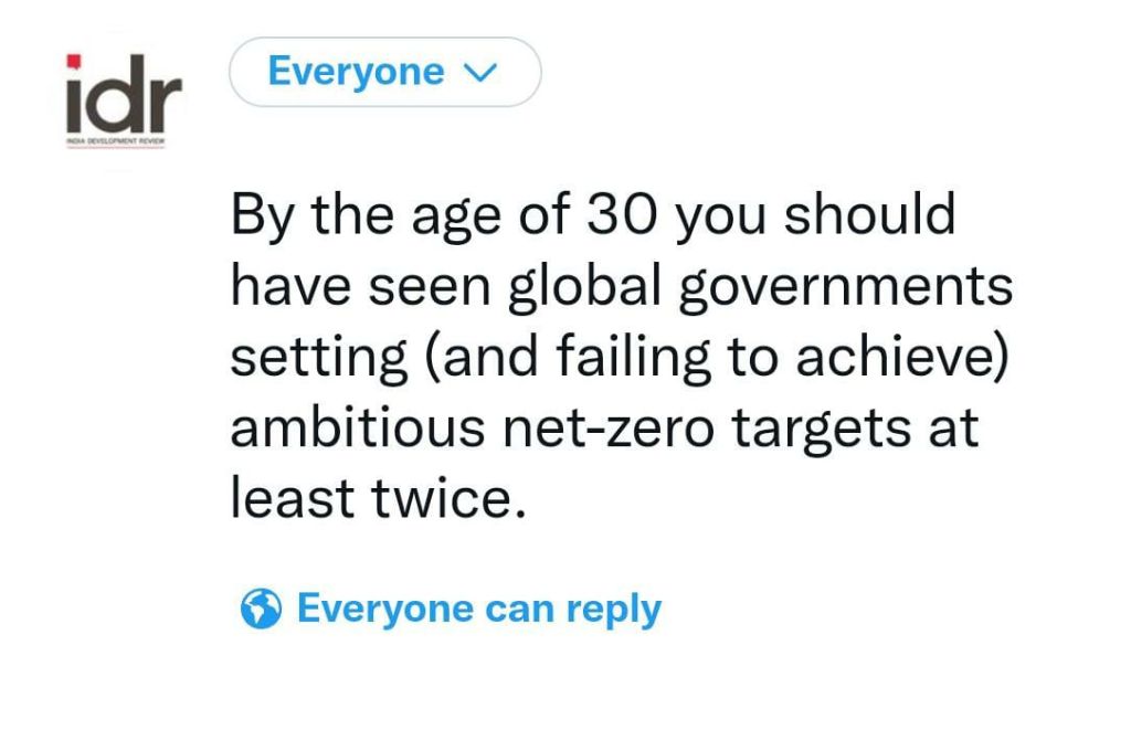 Image that says "By the age of 30 you should have seen global governments setting (and failing to achieve) ambitious net-zero targets at least twice."-nonprofit humour