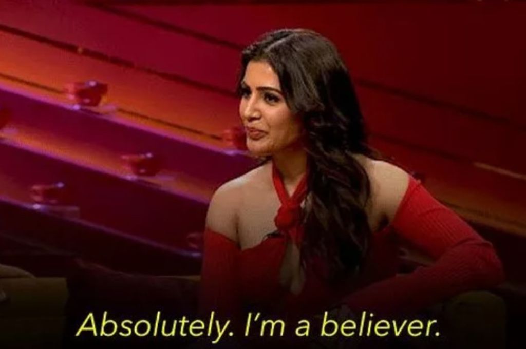 Image of Samantha Prabhu saying "absolutely, I'm a believer"-nonprofit humour