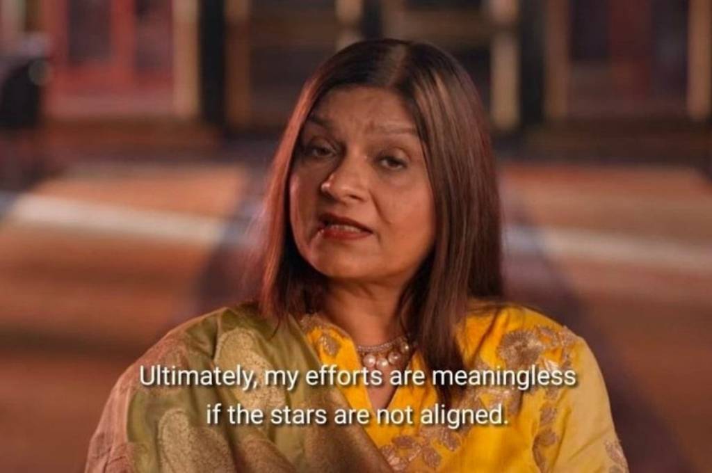 Image of Seema aunty saying "ultimately, my efforts are meaningless if the stars are not aligned"-nonprofit humour