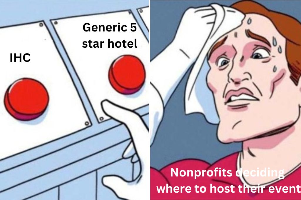 A man given two choices as red button saying IHC and generic 5 star hotel to show nonprofits deciding where to host their event_nonprofit humour