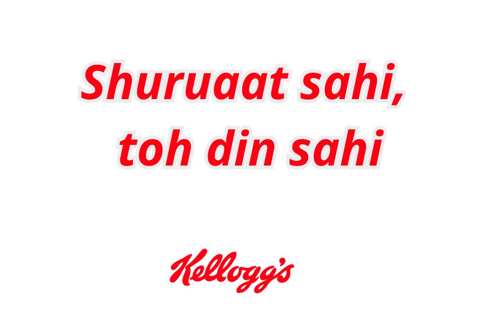 kellogg's tagline shuruaat sahi, toh din sahi_nonprofit humour