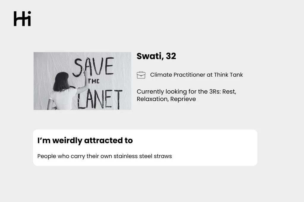 Hinge profile of a fictitious person, a 32-year-old climate practitioner named Swati--nonprofit humour