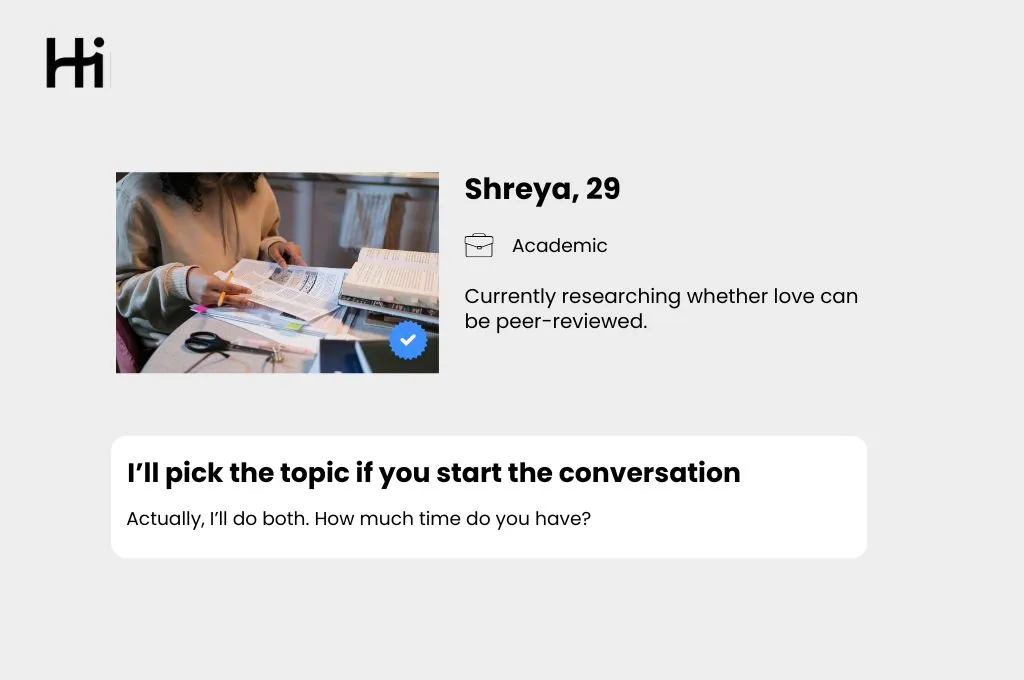 Hinge profile of a fictitious person, a 29-year-old academic named Shreya--nonprofit humour